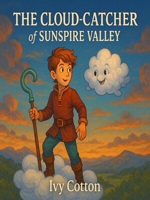 cover image of The Cloud-Catcher of Sunspire Valley